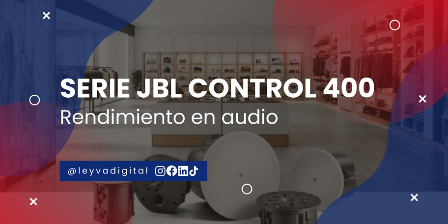Rendimiento en audio: Serie JBL Control 400
